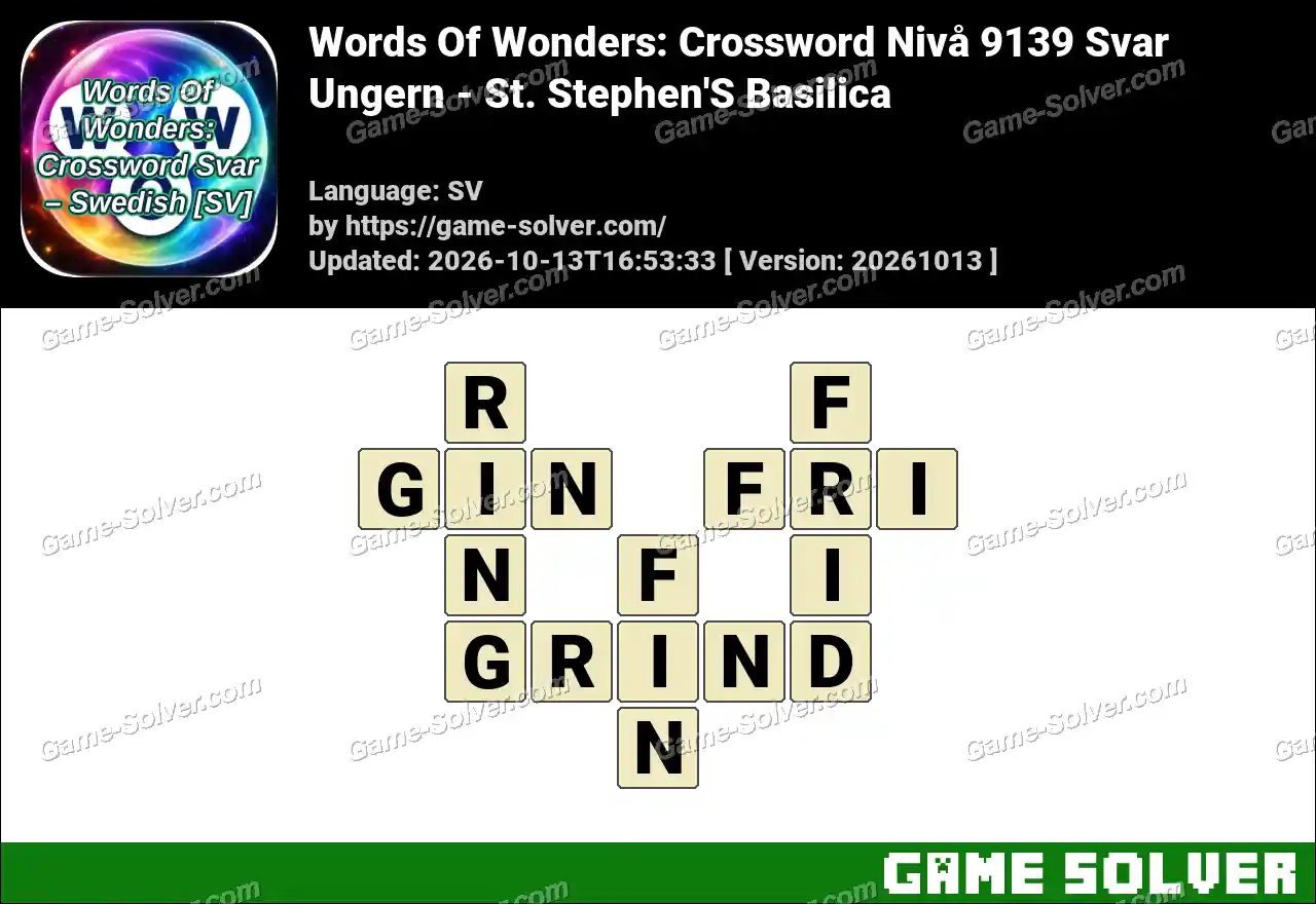 Words Of Wonders: Crossword Nivå 9139 Svar – Ungern – St. Stephen’S Basilica